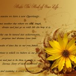 Make The Most of Your Life..