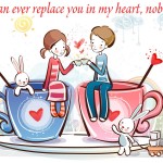 Nobody can replace you