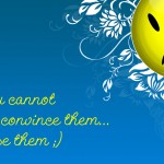 Confuse them