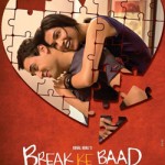 Review Of Break Ke Baad
