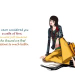 I’ve never considered you a waste of time.
