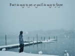 Don’t be easy to get