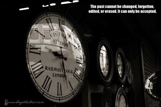 The past cannot be changed